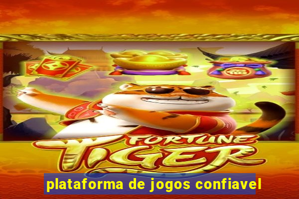 plataforma de jogos confiavel